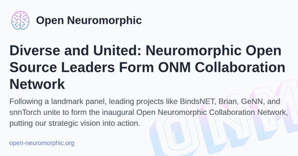 Social share preview for Diverse and United: Neuromorphic Open Source Leaders Form ONM Collaboration Network