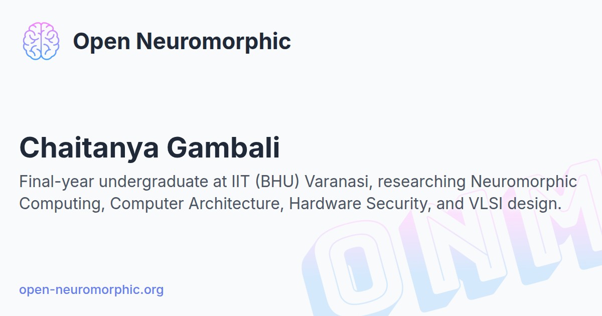 Chaitanya Gambali - Open Neuromorphic