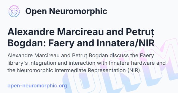 Social share preview for Alexandre Marcireau and Petruț Bogdan: Faery and Innatera/NIR