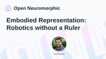 Embodied Representation: Robotics without a Ruler