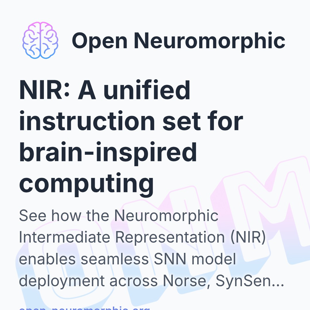 NIR: A unified instruction set for brain-inspired computing - Open