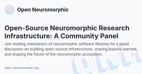 Social share preview for Open-Source Neuromorphic Research Infrastructure: A Community Panel
