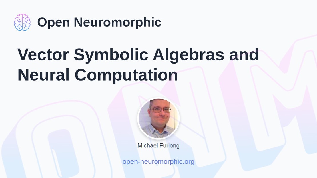 Vector Symbolic Algebras and Neural Computation